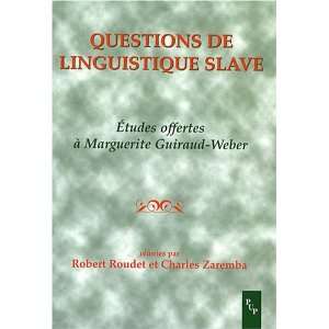  de linguistique slave (9782853996945) Roudet ; Zaremba Books