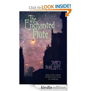 Enchanted Flute, The James Norcliffe  Kindle Store