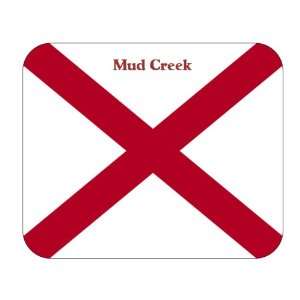  US State Flag   Mud Creek, Alabama (AL) Mouse Pad 