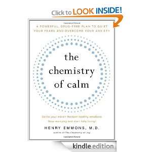 The Chemistry of Calm Henry Emmons  Kindle Store