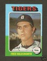 1975 Topps #323 Fred Holdsworth Detroit Tigers NM/MINT  