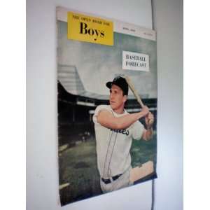  The Open Road for Boys    April 1949    Baseball Forecast 