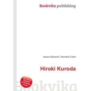  Hiroki Kuroda Ronald Cohn Jesse Russell Books