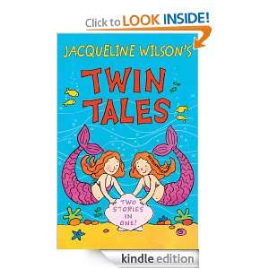 Twin Tales Jacqueline Wilson  Kindle Store