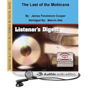  The Last of the Mohicans (Audible Audio Edition) James 