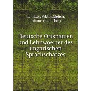   Sprachschatzes Viktor,Melich, Johann (jt. author) Lumtzer Books