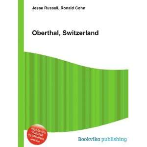  Oberthal, Switzerland Ronald Cohn Jesse Russell Books