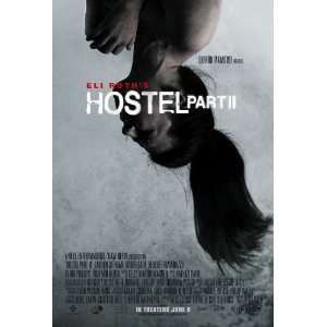  HOSTEL PART II 2 D 27X40 ORIGINAL S/S MOVIE POSTER 