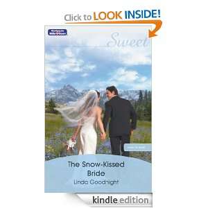 The Snow Kissed Bride Linda Goodnight  Kindle Store