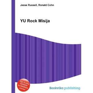  YU Rock Misija Ronald Cohn Jesse Russell Books