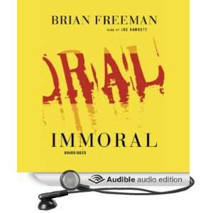  Immoral (Audible Audio Edition) Brian Freeman, Joe 
