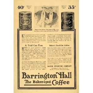  1915 Ad Barrington Hall Baker ized Coffee Steel Cut Can 