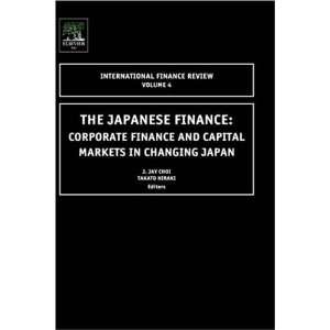  The Japanese Finance, Volume 4 Corporate Finance and 