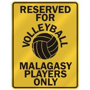   OLLEYBALL MALAGASY PLAYERS ONLY  PARKING SIGN COUNTRY MADAGASCAR