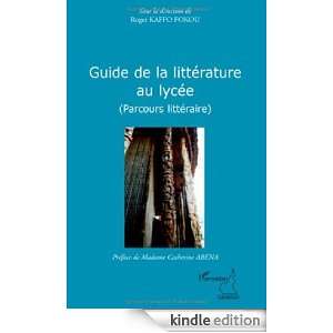 La littérature au lycée  (Parcours littéraire) (French Edition 