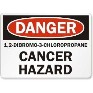  Danger 1,2 Dibromo 3 Chloropropane Cancer Hazard 