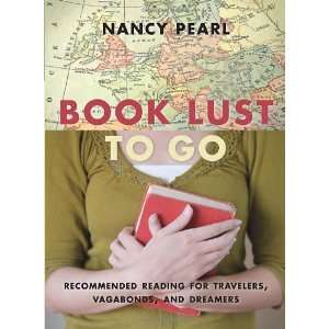  Book Lust To Go Recommended Reading for Travelers 