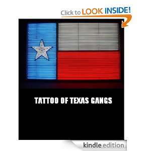 TATTOO OF TEXAS GANGS Gordon K.  Kindle Store