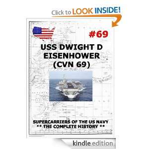 Supercarriers Vol. 69 CV 69 Dwight D Eisenhower Naval History And 