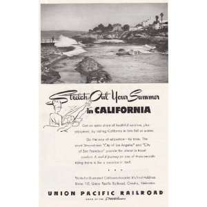   Union Pacific Railroad Arrive in California Union Pacific Railroad