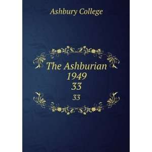  The Ashburian 1949. 33 Ashbury College Books