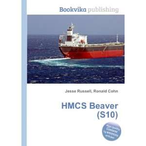  HMCS Beaver (S10) Ronald Cohn Jesse Russell Books