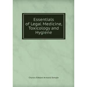  Essentials of Legal Medicine, Toxicology and Hygiene 