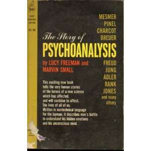    The Story of Psychoanalysis Lucy; Small, Marvin Freeman Books