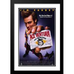 Ace Ventura Pet Detective 32x45 Framed and Double Matted 