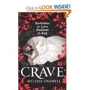  Crave (Harlequin Teen) [Paperback] Melissa Darnell Books