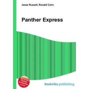  Panther Express Ronald Cohn Jesse Russell Books