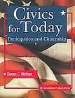 Civics for Today Participation and Citizenship by Steven C. Wolfsen 