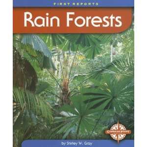  Rain Forests (First Reports   Biomes series 