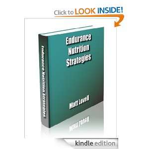 Endurance Nutrition Strategies Matt Lovell  Kindle Store