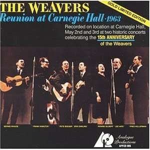  Reunion at Carnegie Hall 1963 Weavers Music
