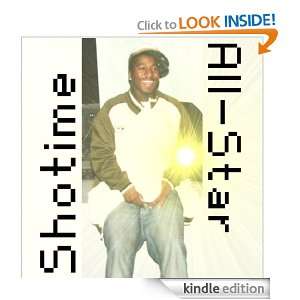 All Star (2007) (Liner Notes) Shotime, DJ Sam Soul, CeZ Dejanero 