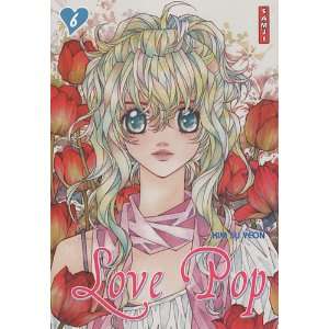   Love Pop, Tome 6 (French Edition) (9782812800887) Su Yeon Kim Books