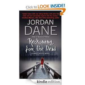 Reckoning for the Dead (Sweet Justice Novels) Jordan Dane  