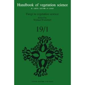  Fungi in Vegetation Science (Handbook of Vegetation 
