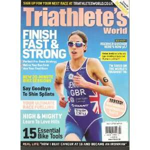  Triathletes World Magazine (Finish Fast & Strong, October 