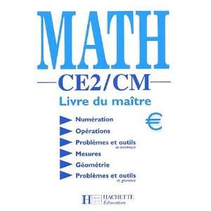  Math CE2 CM  livre du maître (9782011162144) Françoise 