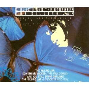 The Killing Jar Siouxsie & The Banshees Music