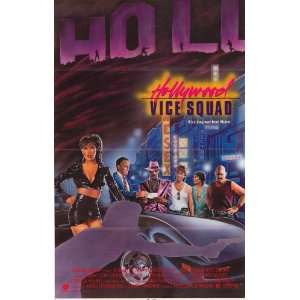  Hollywood Vice Squad Movie Poster (11 x 17 Inches   28cm x 