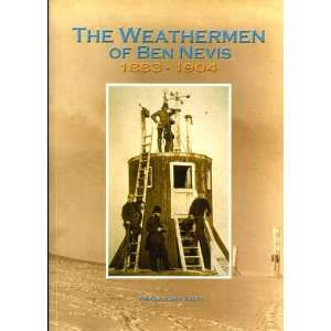 The Weathermen of Ben Nevis 1883 1904