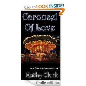 Carousel of Love Kathy Clark  Kindle Store