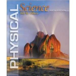  Physical Science (9780071113458) Bill W. Tillery Books