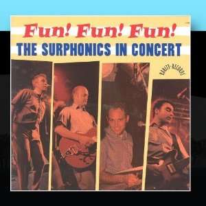  Fun Fun Fun   Live In Concert The Surphonics Music