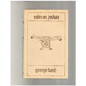  Notes on Joshua George Bush Books
