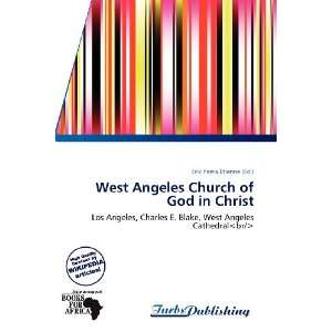  West Angeles Church of God in Christ (9786139313310) Erik 