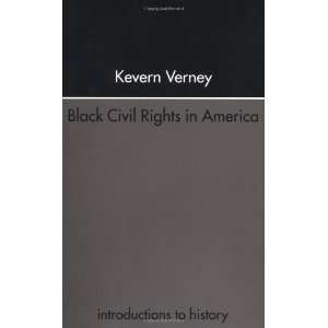  Black Civil Rights in America (Introductions to History 